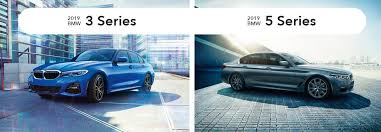 The 2019 Bmw 3 Series Vs The 2019 Bmw 5 Series Which Will You Drive