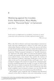 Pdf Mobilizing Against The Invisible Erotic Nationalism Mass Media And The Paranoid Style In Cameroon