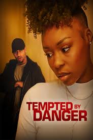 Tempted by Danger (TV Movie 2020)