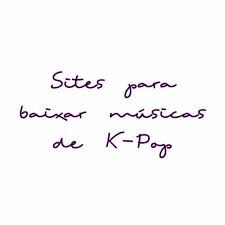 Não hospedamos nenhum arquivo ou ficheiro de áudio e músicas, apenas indicamos serviços terceiros onde é possível baixar músicas ou cds e álbuns completos. Sites Para Baixar Musicas De K Pop Loona Br Amino