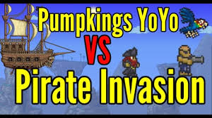Terraria Pumpking Yoyo Vs Pirate Invasion Pirate Invasion Terrarium Invasion