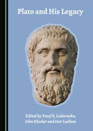 Plato and His Legacy : Liebersohn, Yosef Z., Glucker, John, Ludlam, Ivor:  Amazon.ie: Books