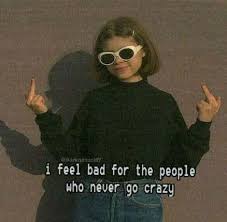 56 Ideas Quotes Aesthetic Funny Aesthetic Funny Ideas Quotes Sassyquotesaesthetic Sassyquotes Mood Quotes Quote Aesthetic Funny Quotes