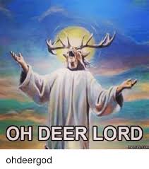 Oh Deer Memes
