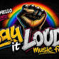 Say It Loude Music Fest