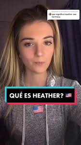 Qué es Heather en español
