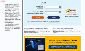 Nasabah/calon nasabah dengan ini menyatakan telah membaca, mengerti dan memahami sepenuhnya informasi produk yang akan dibuka dan bersedia tunduk pada : Bank Mandiri Kenali Internet Banking Dan Cara Mendaftar Cermati Com