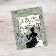We did not find results for: Malbuch Am Arsch Vorbei Geht Auch Ein Weg Online Kaufen Geschenke De Online Shop