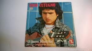 Tu, che strano, davvero tu / accendi la tua tivù / e non parli, non ridi. Toto Cutugno Mia Donna Donna Mia Single Espan Buy Vinyl Singles French And Italian Songs At Todocoleccion 56522208