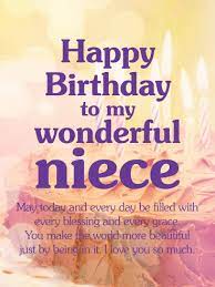 My wish for you today is simple, have the very best day and make the absolute most of your special day! Happy Birthday Niece Messages With Images Birthday Wishes And Messages By Davia