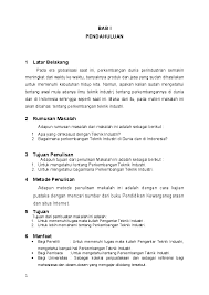Yaitu uraian dari suatu paragraf yang menjelaskan tentang alasan mengapa suatu karya tulis dibuat. Makalah Mekanika Teknik Industri