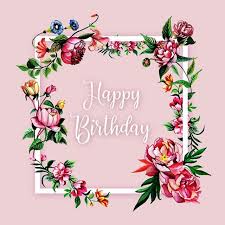Watercolor flowers happy birthday card. Watercolor Color Floral Flowers Leaf Leaves Background Wallpaper Backdrop Frame Square Beauti Happy Birthday Frame Birthday Frames Floral Watercolor