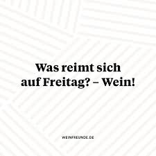 Pin Auf Weinweisheiten