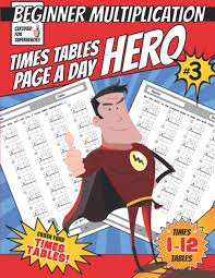 Kids have fun while enjoying math coloring pages. Page A Day Hero Beginner Multiplication Times Tables 1 12 Ks1 Ks2 Fun Home Learning Resource Maths Drills 2nd 3rd Grade Timed Tests Build Maths Skills And Confidence Each