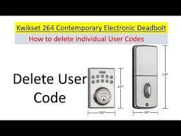 Jan 06, 2020 · deleting user codes. How To Delete User Codes On The Kwikset 264 Electronic Deadbolt Door Lock By Using The 2 Key Youtube