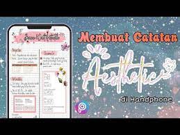 Cara Membuat Catatan Aesthetic Di Handphone Cara Simple Dan Mudah Youtube Teknik Fotografi Desain Banner Matematika