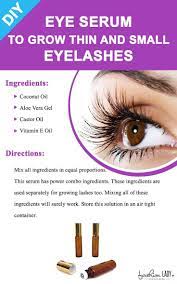 Diy Eye Serum To Grow Thin And Small Eyelashes How To Grow Eyelashes Grow Lashes Small Eyelash