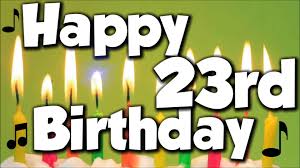 Happy 23th Birthday Wishes And Greetings Birthday Wishes Zone