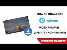 April 2019 How To Download Vimeo Video Private Non Private Youtube In 2020 Video Vimeo Youtube