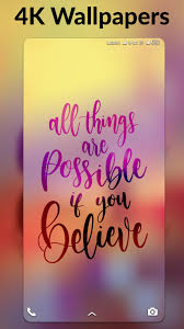 Maybe you would like to learn more about one of these? 4k Quotes Wallpapers Auto Wallpaper Changer Pour Android Telechargez L Apk