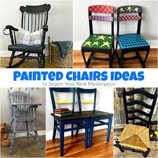 10 Painted Chairs Ideas You Didn T Know You Needed