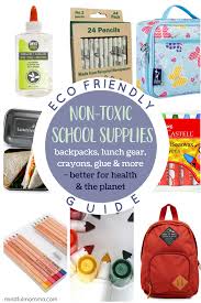 Non Toxic Eco Friendly School Supplies For The Best Year Yet Eco Friendly School Supplies School Supplies Eco Kids