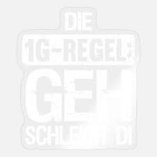 3d inconclusive fmri (1c, 1f or 1g) regardless of dl result (2a, 2b or 2c). Lustiger Spruch Die 1g Regel Sticker Spreadshirt