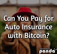 Digital money that's instant, private and free from bank fees. Can You Pay For Auto Insurance With Bitcoin Btc Insurance Payments