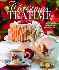 The time in the afternoon when…. Christmas Teatime Celebrating The Holiday With Afternoon Tea Amazon De Reeves Lorna Ables Fremdsprachige Bucher