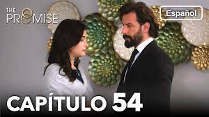 La Promesa Capítulo 54 (en Español) - YouTube