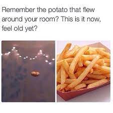 Originally, the vine is about a kid singing a misheard lyric from the r&b song thinkin' bout you by frank ocean. A Potato Flew Around My Room Before You Came Text Posts Memes Funny Pictures
