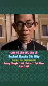 Chia Sẻ Của Đức Cha Cố Raphael Nguyễn Văn Diệp