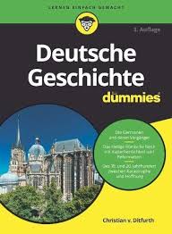 Wie jedes krankenhaus hat charité ihre geschichte, die mit dem erlaß des preußischen königs friedrich i. Deutsche Geschichte Fr Dummies Pdf Online For Free Download Deutsche Geschichte Fr Dummies Pdf Ebooks En 2020