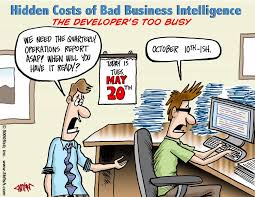 But when you deliver bad news in a way that increases the boss' feeling of confidence in your competence to handle the bad. User Friendly Business Intelligence What To Do When Your Report Developer S Too Busy