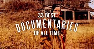 Here are some of the most riveting films currently streaming. The 33 Best Documentaries Of All Time Best Documentaries Good Documentaries To Watch Documentaries