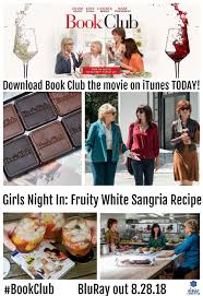 Girls Night In With Book Club Movie Fruity White Sangria Recipe Ad Bookclub Movie Recipe Cocktailreci Sangria Recipes White Sangria Recipe White Sangria