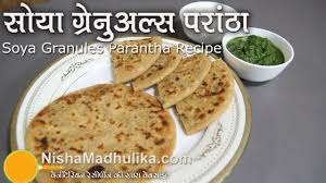 Soya Granules Paratha Recipe Soya Chunks Stuffed Paratha Recipe Paratha Paratha Recipes Indian Food Recipes