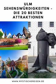 Du planst einen urlaub in ulm und suchst tipps? Ulm Sehenswurdigkeiten Die 20 Besten Attraktionen