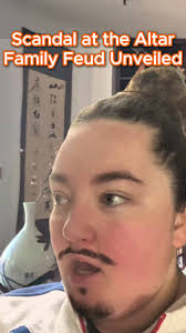 Scandal at the Altar: Family Feud Explored