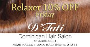 Opening at 9:30 am tomorrow. D Tati Dominican Hair Salon 4029 Falls Rd Baltimore Md 2021