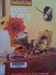Learn the basics of how to wire your home for ethernet. Basic Home Wiring Illustrated By The Editors Of Sunset And Southern Living Amazon Com Books