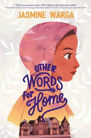 Read Download Other Words For Home By Jasmine Warga For Free Pdf Epub Mobi Download Free Read Other Words For Home Onl Book Cover Middle Grade Books Books