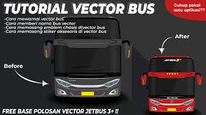 ✓ free for commercial use ✓ high quality images. Tutorial Vector Bus Mentahan Base Polosan Jetbus 3 Youtube