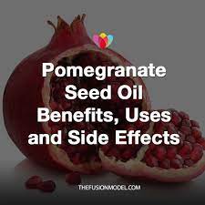 Pomegranate Seed Oil Benefits Uses And Side Effects The Fusion Model Pomegranate Seed Oil Carrot Seed Essential Oil Pomegranate Seeds