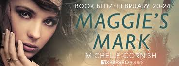 Book Blitz: Maggie's Mark by Michelle Cornish