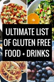 List Of Gluten Free Foods What You Can And Can T Eat Lactosefreediet Lactose Free Di In 2020 Naturally Gluten Free Foods Gluten Free Diet Plan Gluten Free Eating