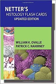 Netter S Histology Flash Cards Medical Books Free Download Pdf Review Residency Clinical India Online Te Flashcards Card Book How To Memorize Things