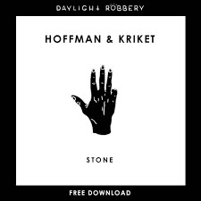 Hoffman Amp Kriket Stone Original Mix Free Download By Daylight Robbery Records On Soundcloud Hear The World S Sounds