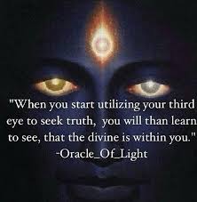 When You Start Utilizing Your Third Eye To Seek Truth You Will Then Learn To See That The Divine In Within You Oracl Third Eye Spiritual Eyes Spirituality