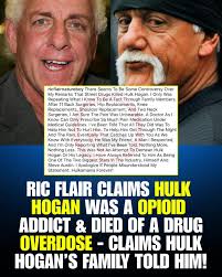 Whew……Ric Flair claims street drugs k*lled Hulk Hogan and sparked major  backlash. The wrestling icon posted a long message saying he was only  repeating what Hogan's family allegedly told him and insists